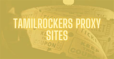 tamilrockers proxy site 1|50+ TamilRockers Proxy List: 100